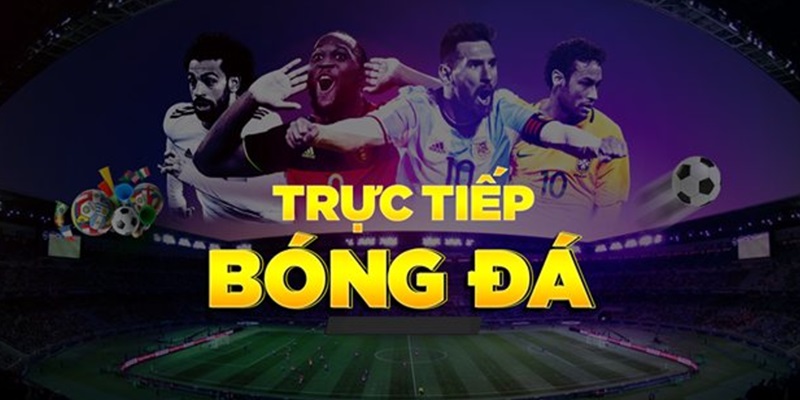 trực tiếp bóng đá